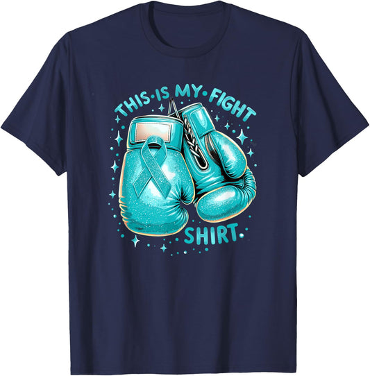 This Is My Fight Shirt Cervical Cancer Awareness T-Shirt - T-Shirt | Navy