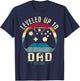 I Leveled Up To Dad 2025 Promoted To Daddy Soon To Be Father T-Shirt - T-Shirt | Navy