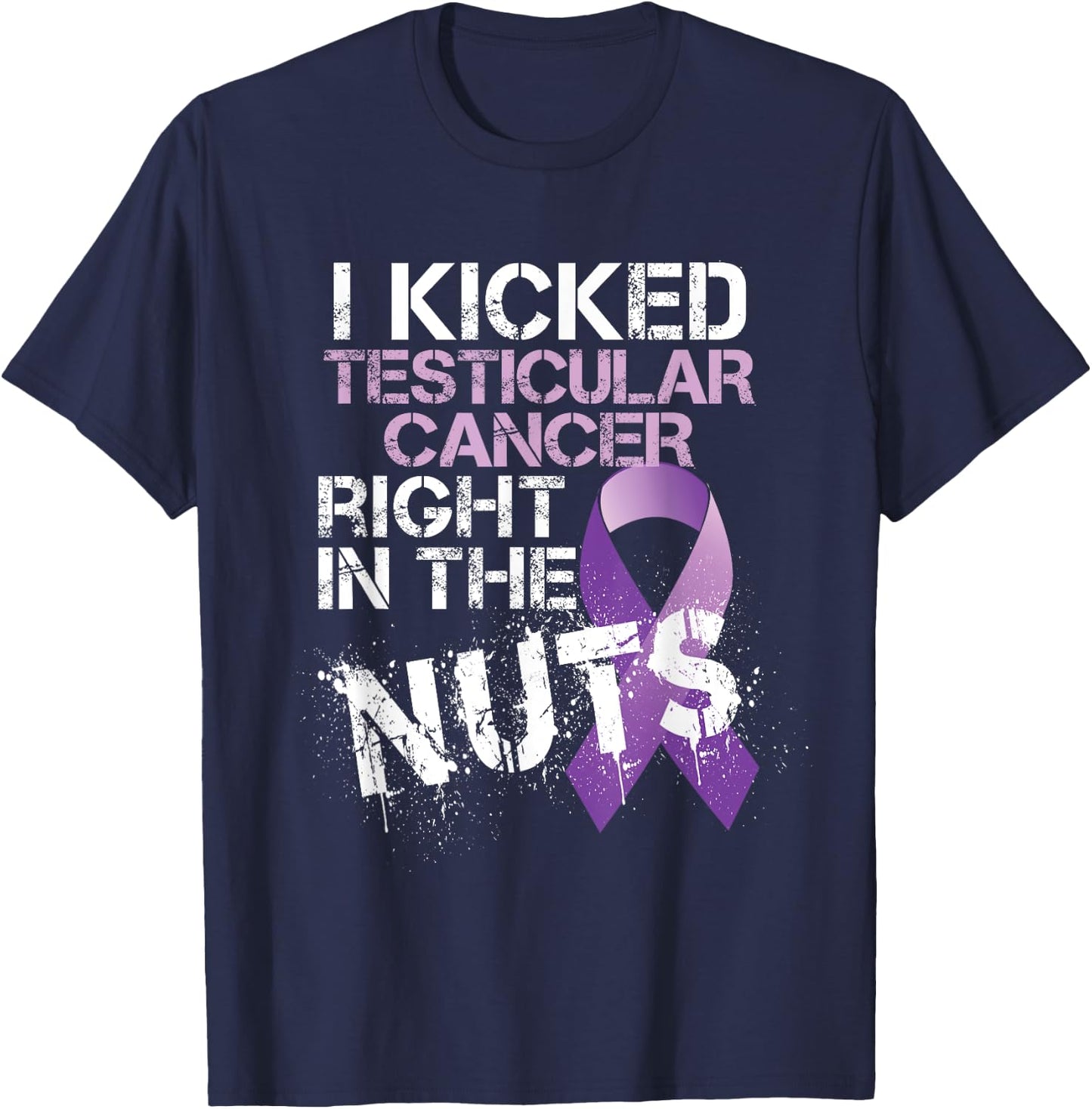 Testicular Cancer Awareness Survivor Kicked In The Nuts Ball T-Shirt - T-Shirt | Navy