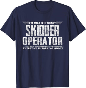 I'm That Legendary Skidder Operator T-Shirt - T-Shirt | Navy