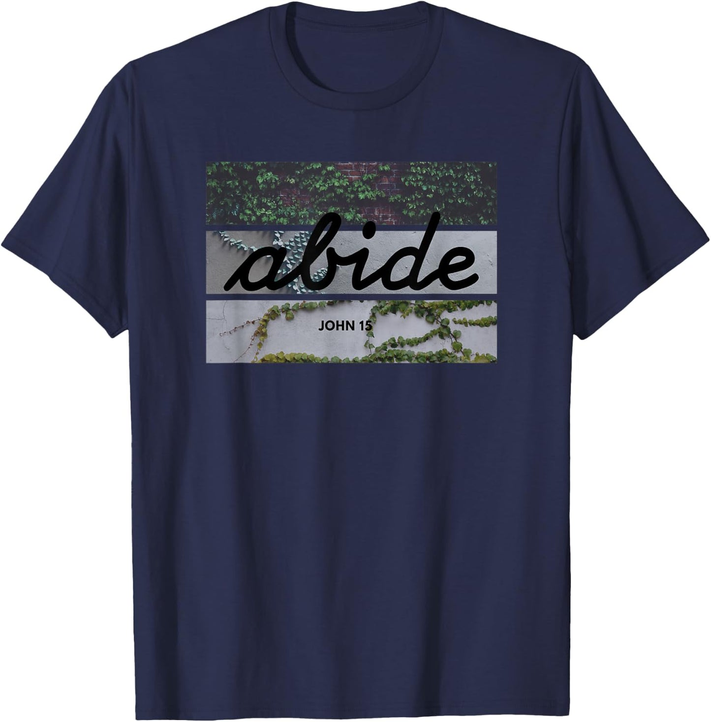 Abide John 15 Bible in Cursive T-Shirt - T-Shirt | Navy