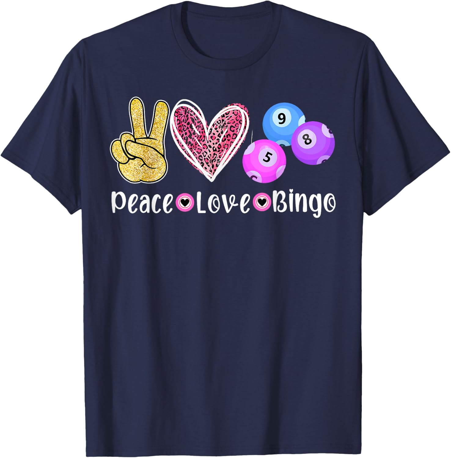 Peace Love Bingo Funny Bingo Lover T-Shirt - T-Shirt | Navy