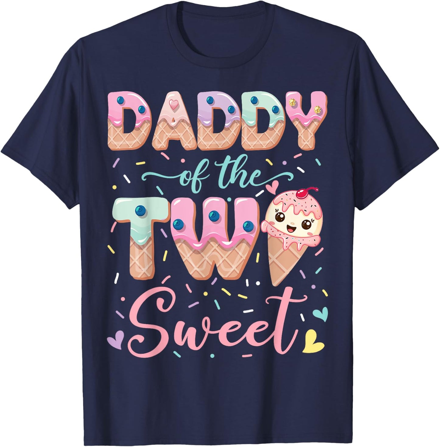 Daddy Of The Two Sweet Ice Cream Lover 2Nd Birthday Girl T-Shirt - T-Shirt | Navy