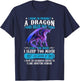 5 Signs I'm Probably A Dragon Dragon Lovers Gift T-Shirt - T-Shirt | Navy