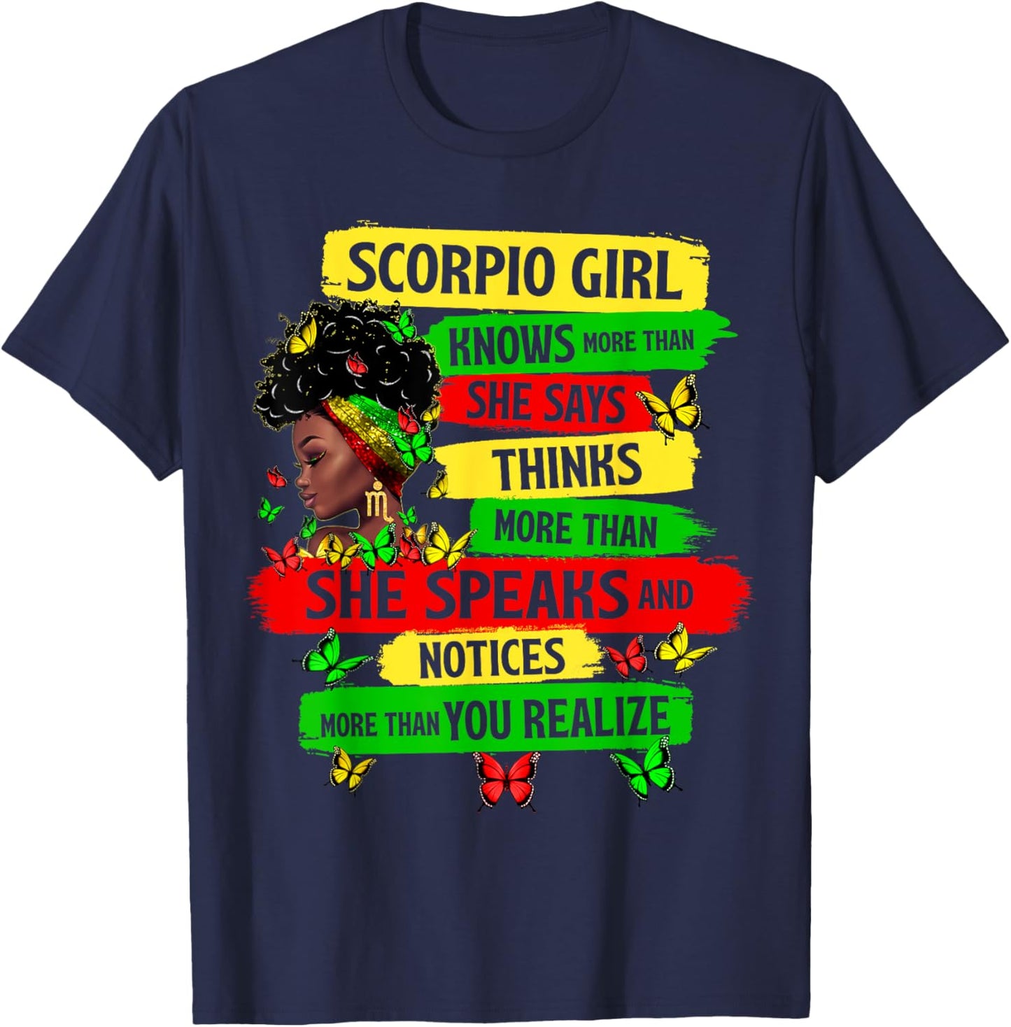 Proud Scorpio Girl Melanin Zodiac Birthday Black Women T-Shirt - T-Shirt | Navy