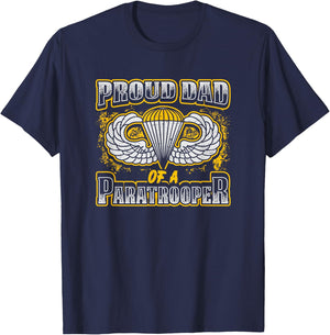 Proud Dad of a Airborne Division Paratrooper T-Shirt - T-Shirt | Navy