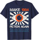 Make 1984 Fiction Again Dystopian Distressed T-Shirt - T-Shirt | Navy