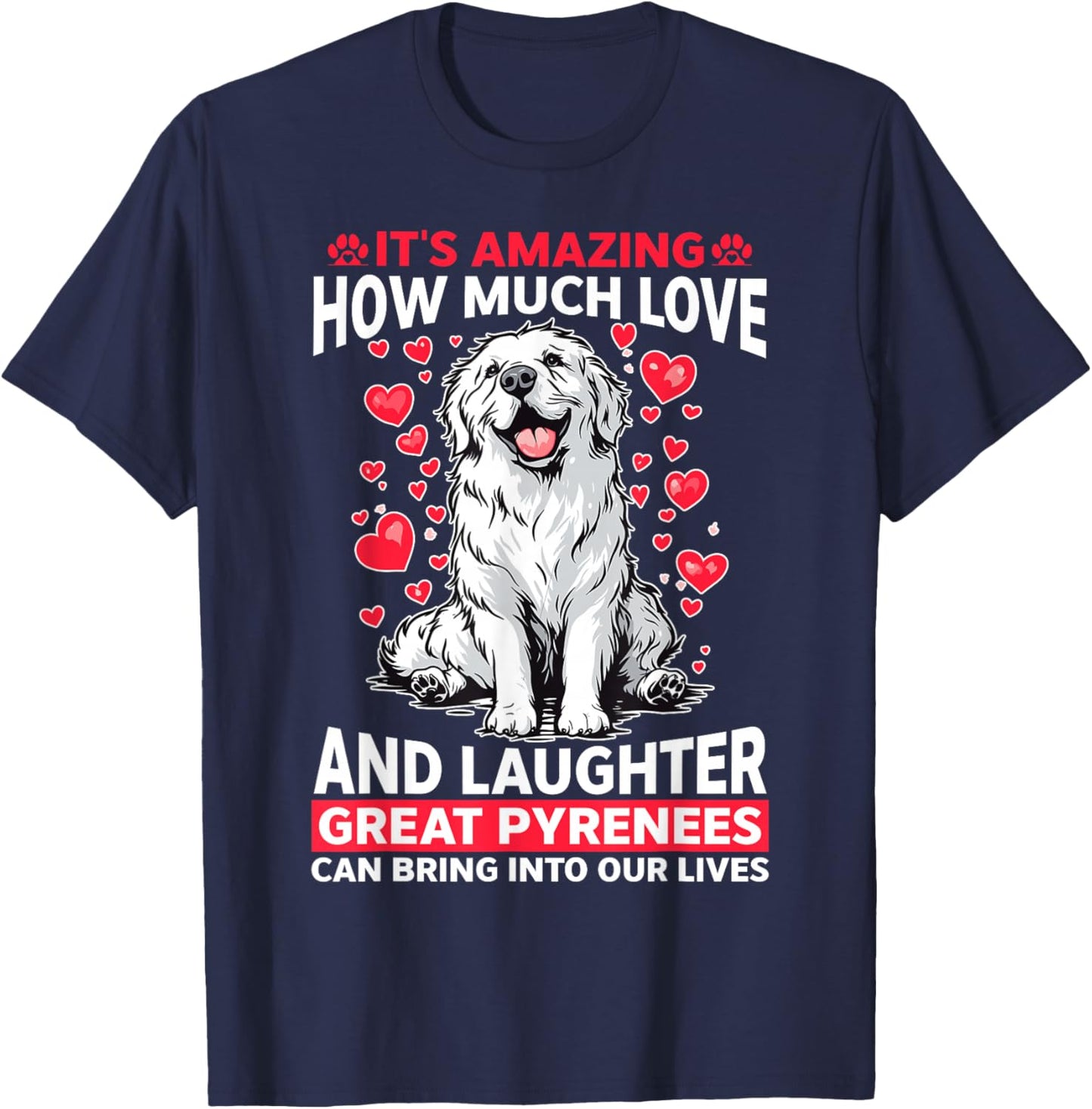 Great Pyrenees Dog Owner T-Shirt - T-Shirt | Navy