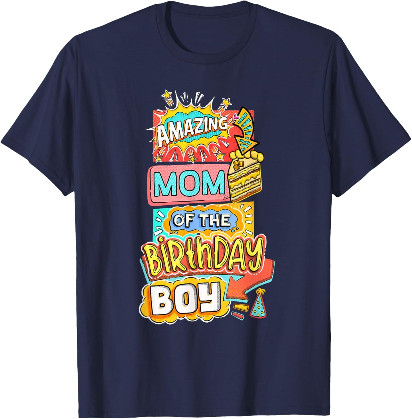 Mom Of The Birthday Boy Amazing Superhero Comic Party Family T-Shirt - T-Shirt | Navy