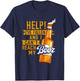 Beer Lovers Shirt Help I've Fallen And Can't Reach My Beer T-Shirt - T-Shirt | Navy