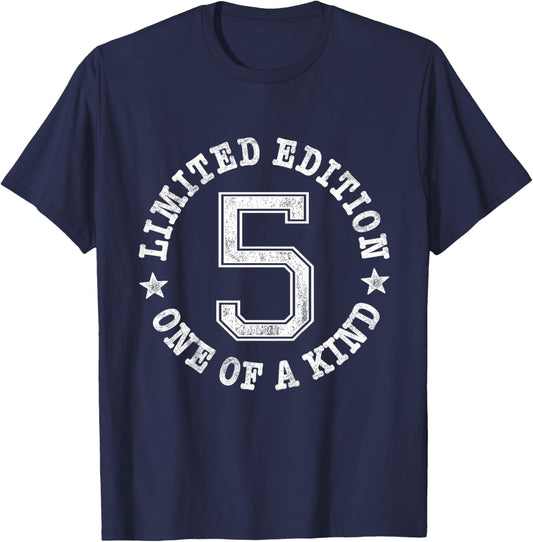 5 Limited Edition One of a Kind 5th Birthday 5-Year-Old T-Shirt - T-Shirt | Navy