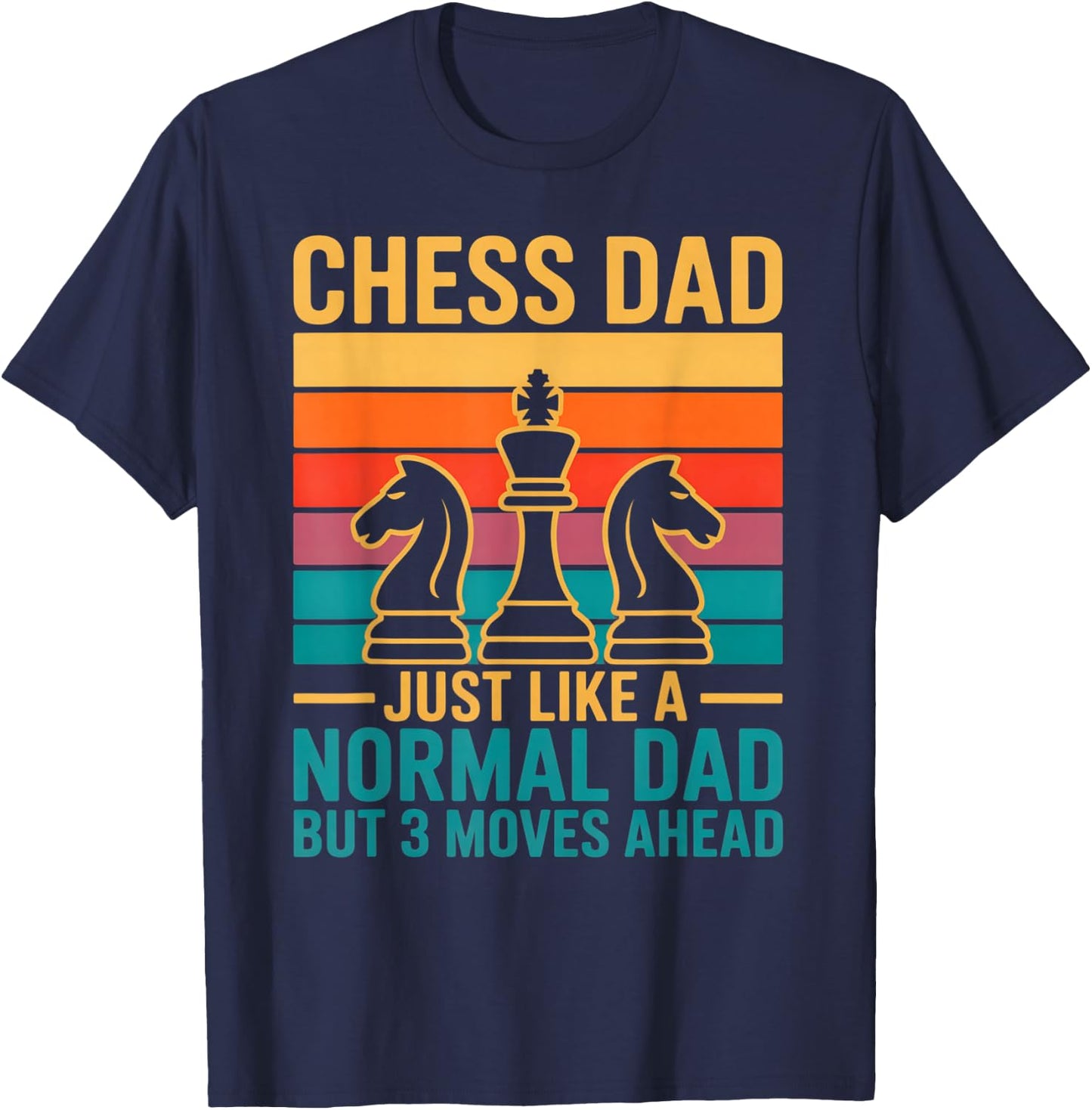 Chess Dad, Chess Player , Father T-Shirt - T-Shirt | Navy