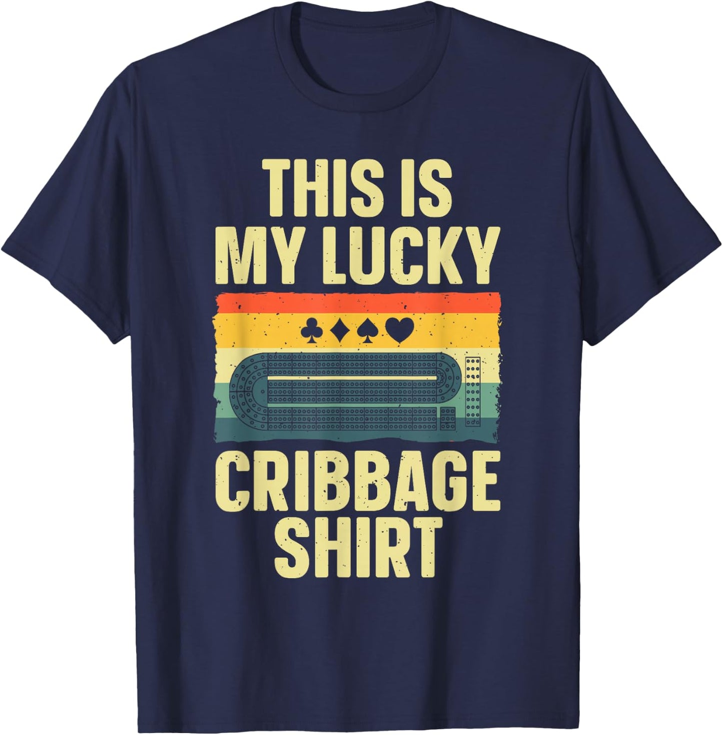 Cribbage Gift Cribbage Board Accessories & Stuff Adult Black Small Classic Fit Short Sleeve Humorous Casual Cribbage Art Women Children Birthday Celebrants T-Shirt - T-Shirt | Navy