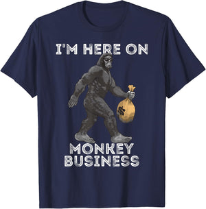 I'm Here On Monkey Business Funny Gorilla Ape Investor T-Shirt - T-Shirt | Navy