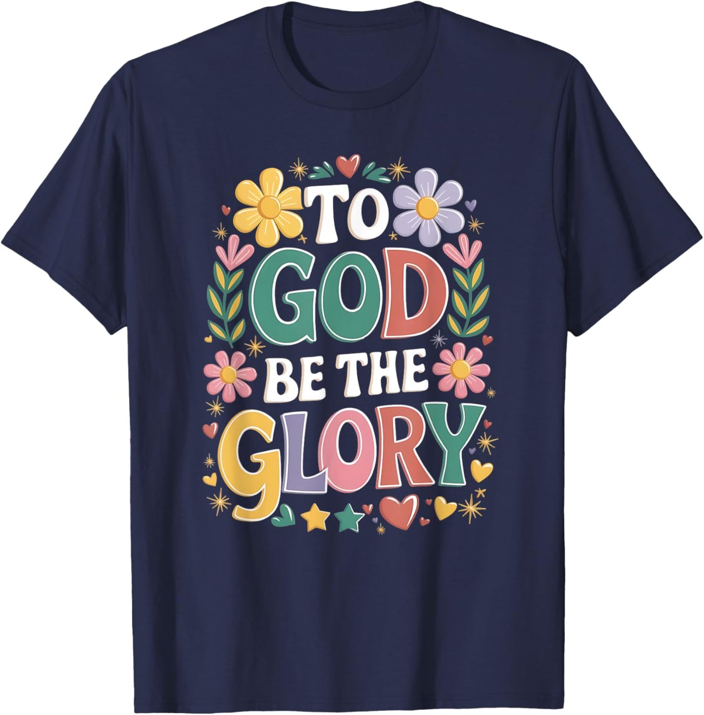 To God Be The Glory T-Shirt - T-Shirt | Navy
