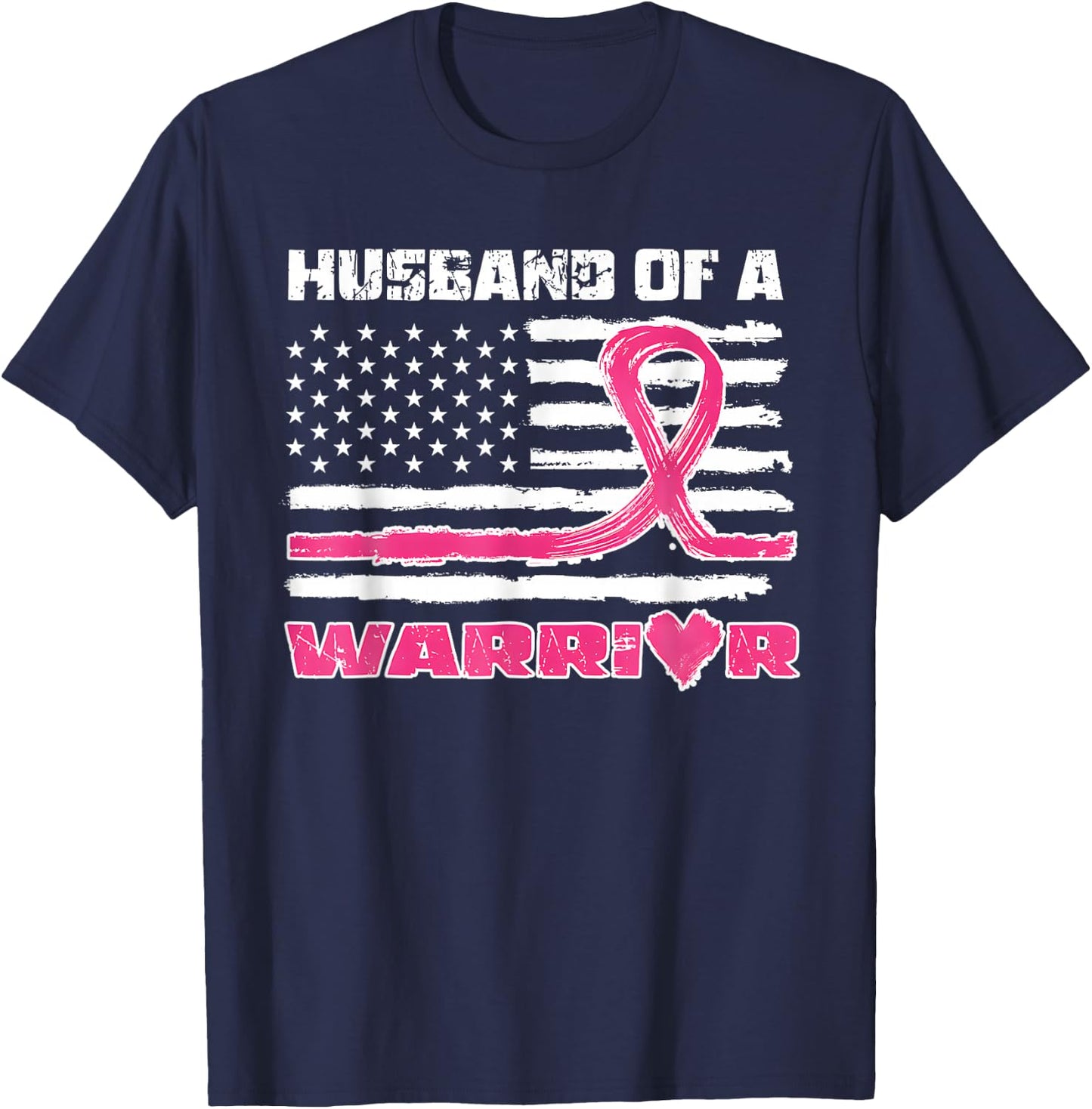 Pink Ribbon American Flag Husband Of A Warrior Breast Cancer T-Shirt - T-Shirt | Navy