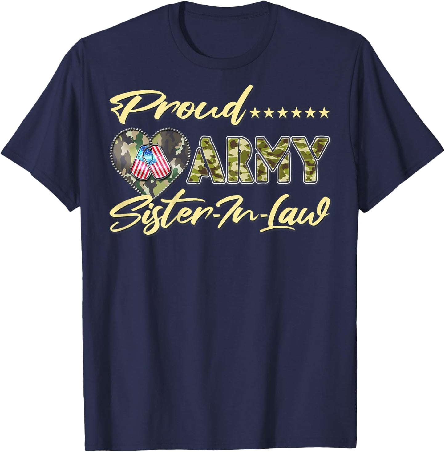 Proud Army Sister-In-Law - US Flag Dog Tags Military Family Men Women Kids T-Shirt - T-Shirt | Navy
