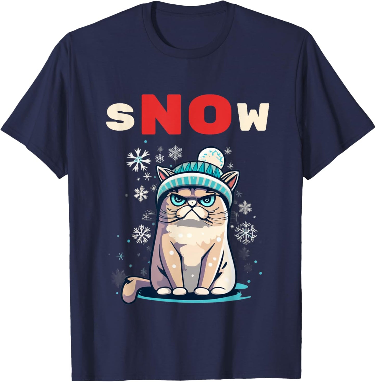 Snow Hater I Don't Do Winter Always Freezing Cat Hate Cold T-Shirt - T-Shirt | Navy
