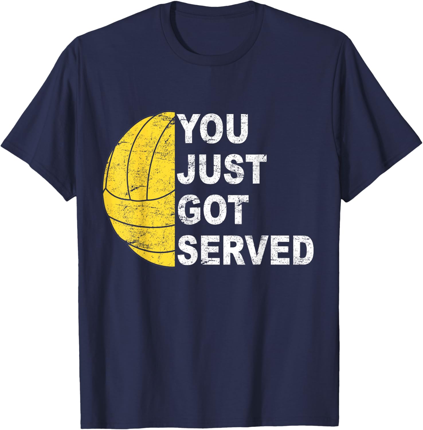 You just got served Volleyball player T-Shirt - T-Shirt | Navy