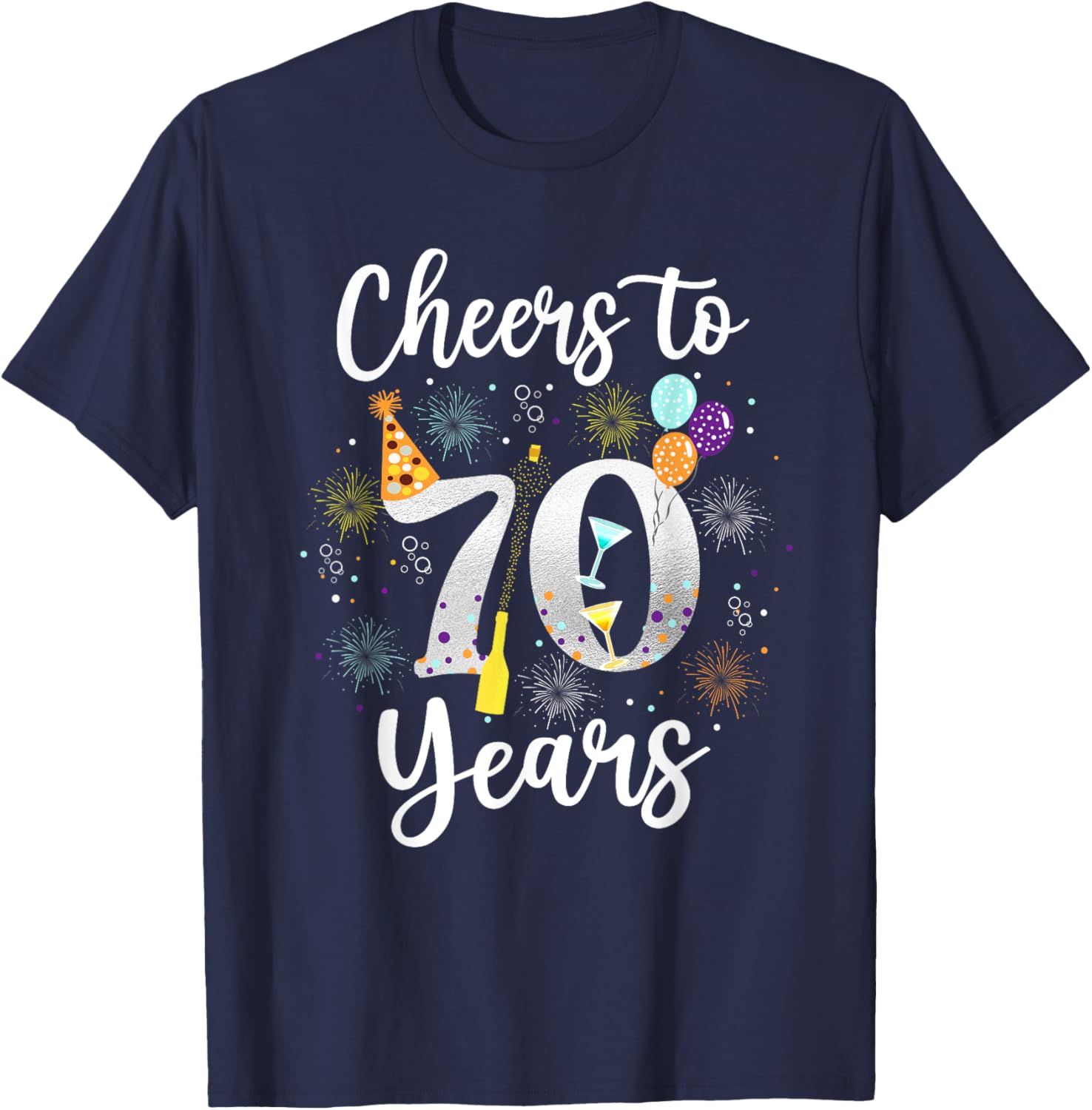 Cheers To 70 Years 70th Birthday Shirt Wine Lover Born 1953 T-Shirt - T-Shirt | Navy
