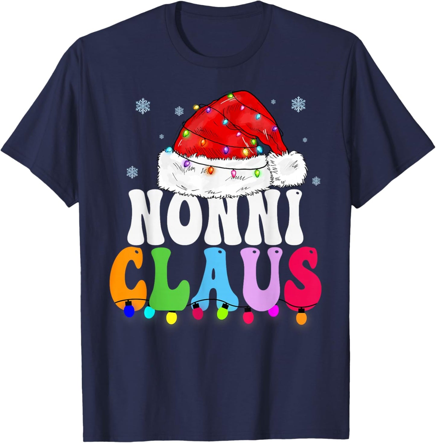 Nonni Claus Funny Xmas Family Matching Grandma Christmas T-Shirt - T-Shirt | Navy