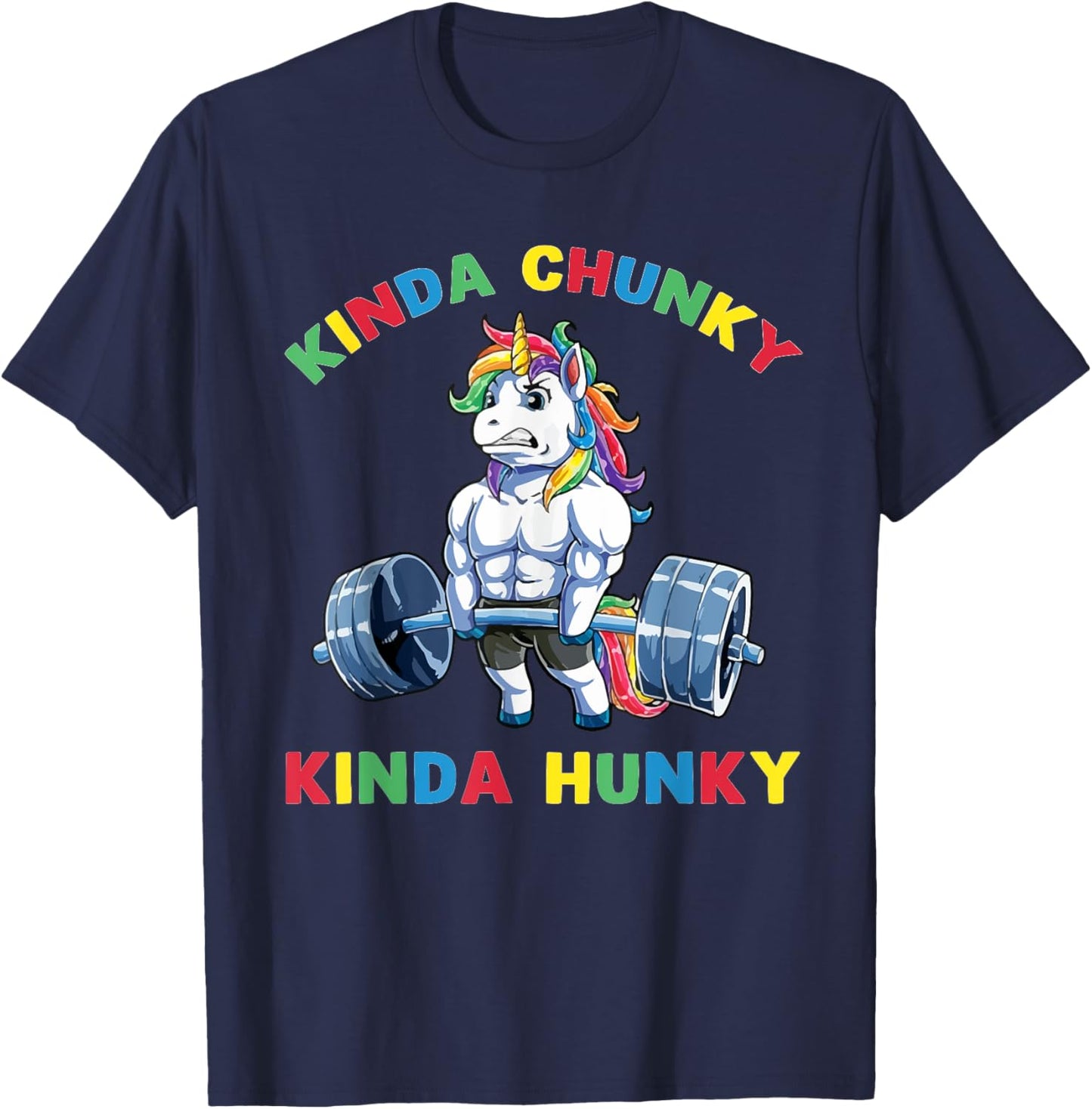 Kinda Chunky Kinda Hunky Weightlifting Bodybuilding Gym T-Shirt - T-Shirt | Navy