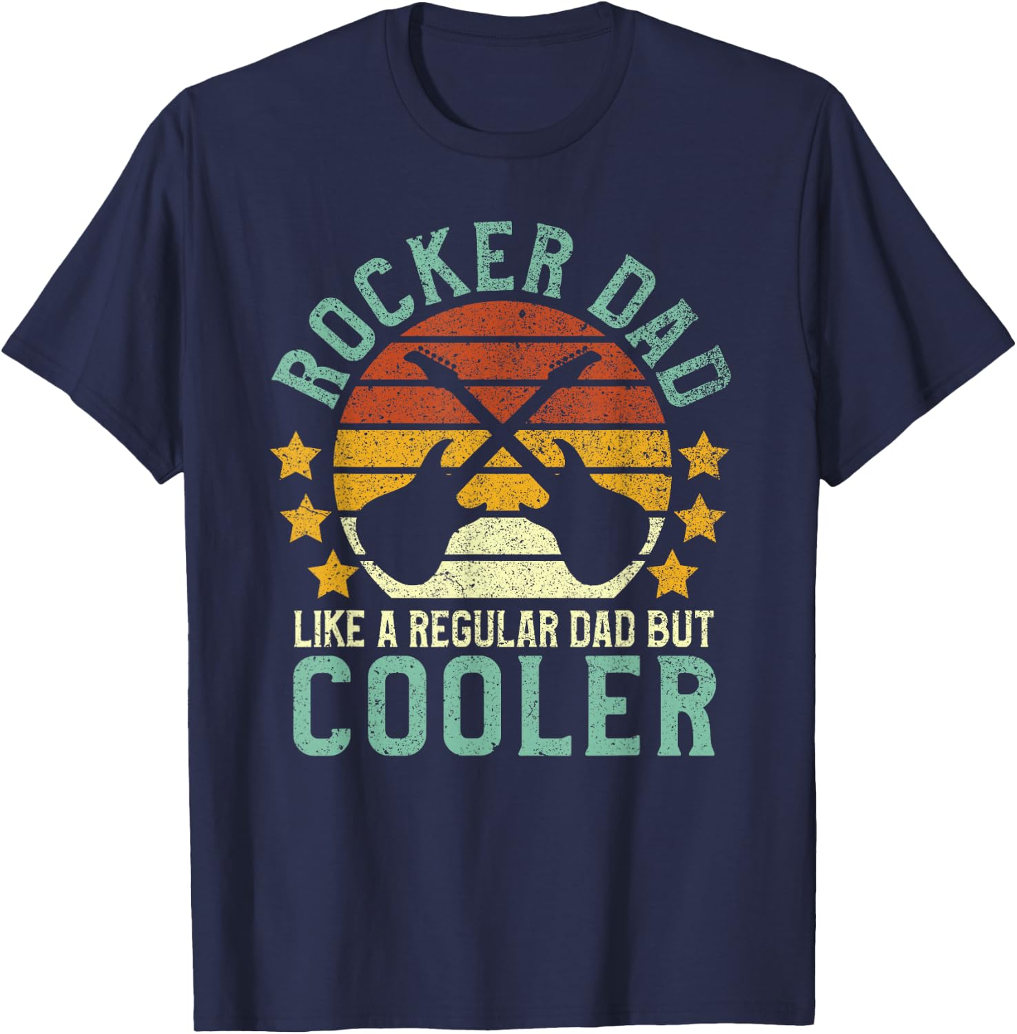 Rocker Dad Funny Rock and Roll Lover Guitarist Father T-Shirt - T-Shirt | Navy