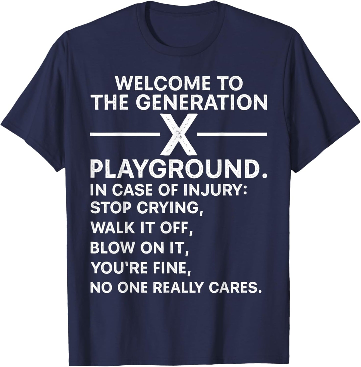 Funny 60s 70s 80s Men Women Welcome To The Gen X Playground T-Shirt - T-Shirt | Navy