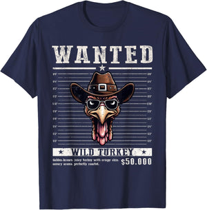 Wanted Turkey Hunting Funny Thanksgiving Men's Women's T-Shirt - T-Shirt | Navy