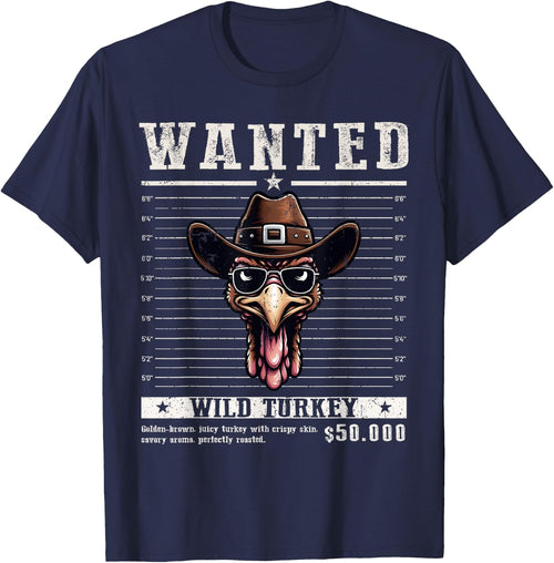 Wanted Turkey Hunting Funny Thanksgiving Men's Women's