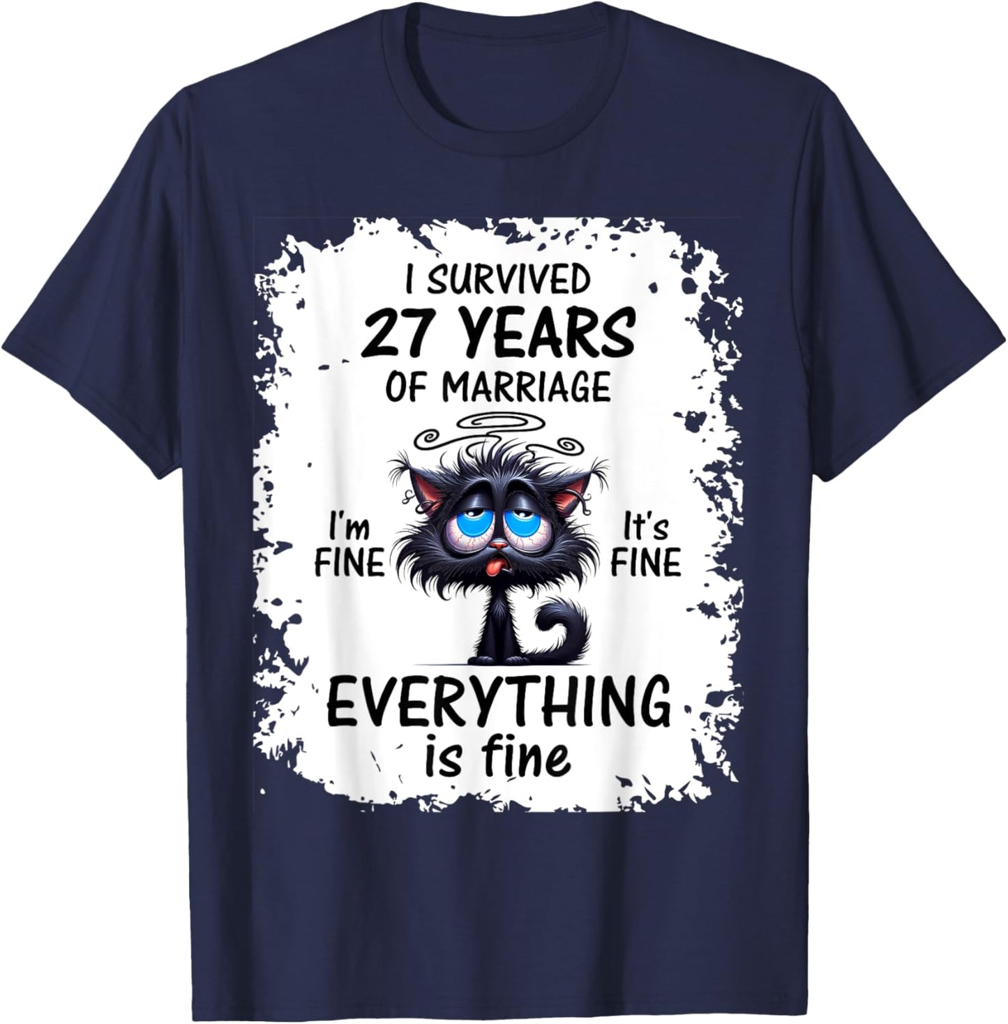 I Survived 27 Years Of Marriage T-Shirt - T-Shirt | Navy