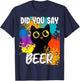 Did you say beer black cat T-Shirt - T-Shirt | Navy