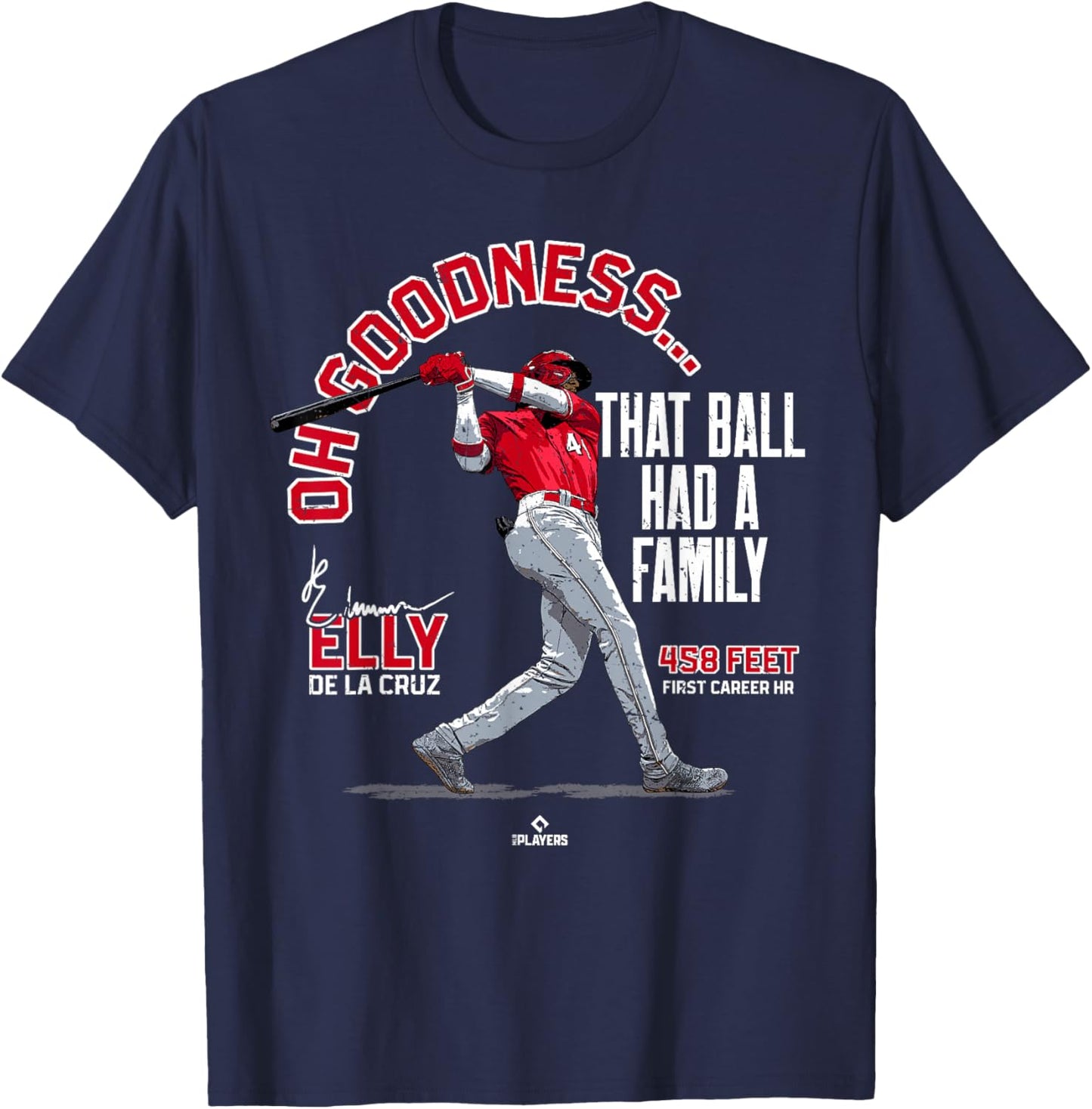 That Ball Had a Family Elly De La Cruz Cincinnati MLBPA T-Shirt - T-Shirt | Navy