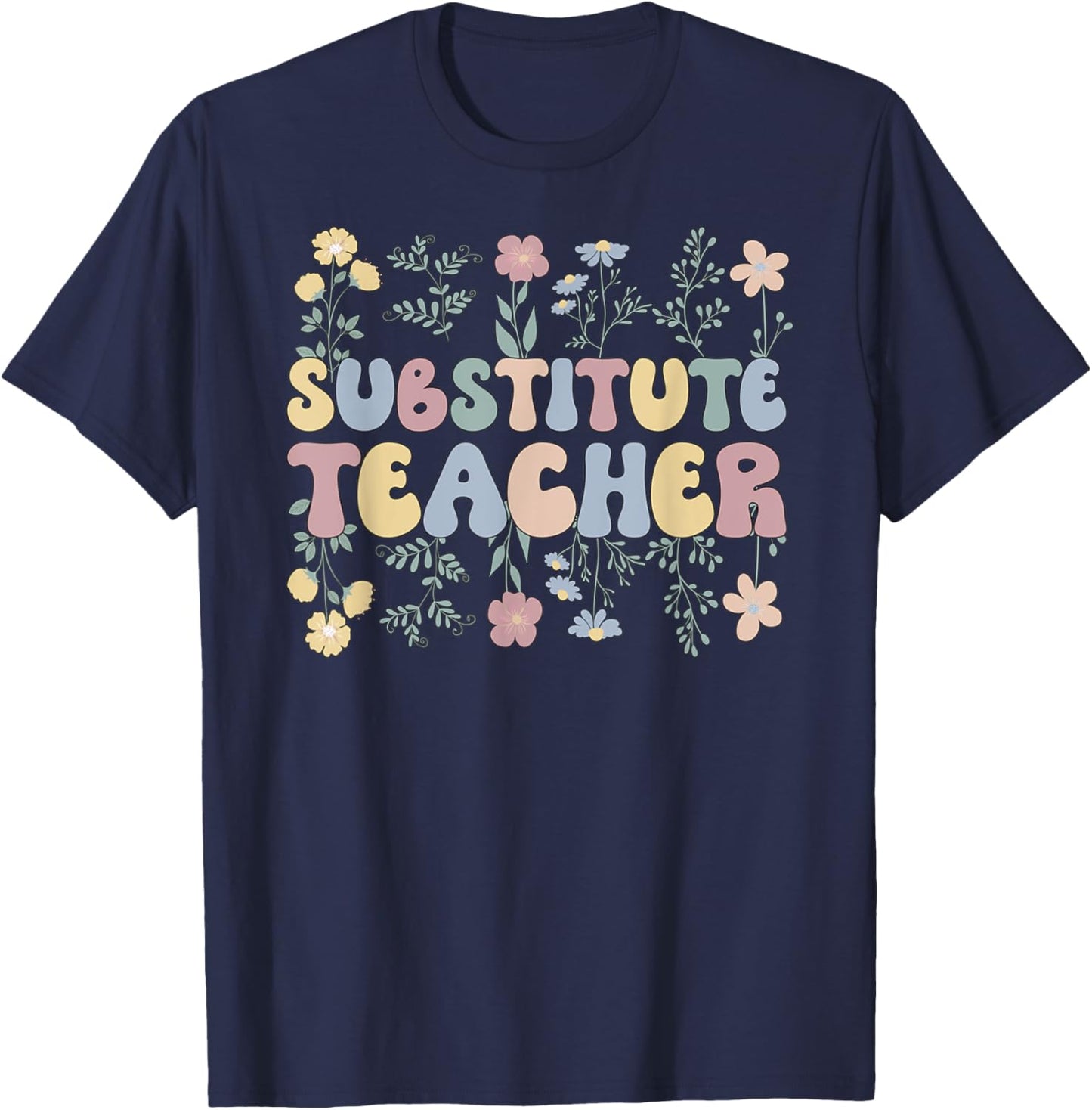 Groovy Substitute Teacher Flowers Sub Teacher Women Kids T-Shirt - T-Shirt | Navy