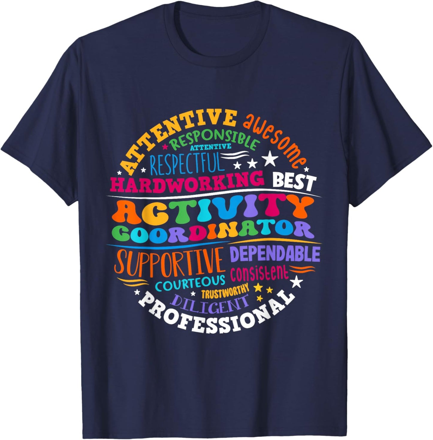Activity Coordinator Assistant Squad Professionals Week T-Shirt - T-Shirt | Navy