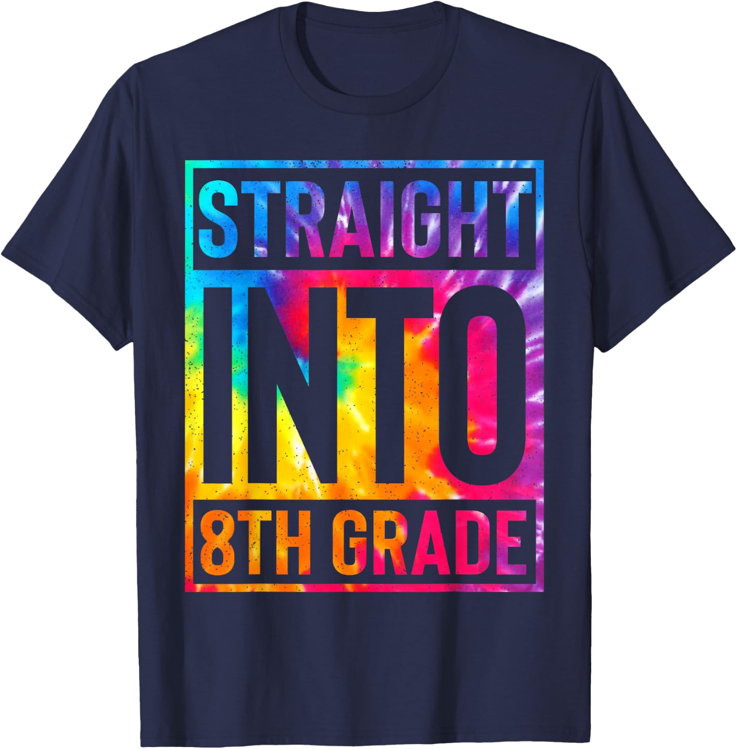 8th Grade Shirt First Day of School Back To Boys Girls Dye T-Shirt - T-Shirt | Navy