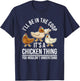 Chicken Farming - Hen Chicken Farmer - I'll Be In The Coop T-Shirt - T-Shirt | Navy