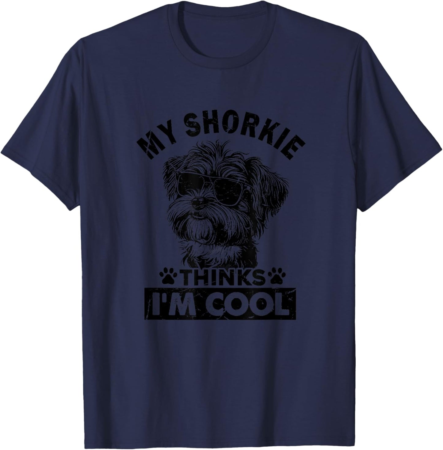 My Shorkie Dog Thinks I'm Cool Vintage Retro Funny Dog Lover T-Shirt - T-Shirt | Navy