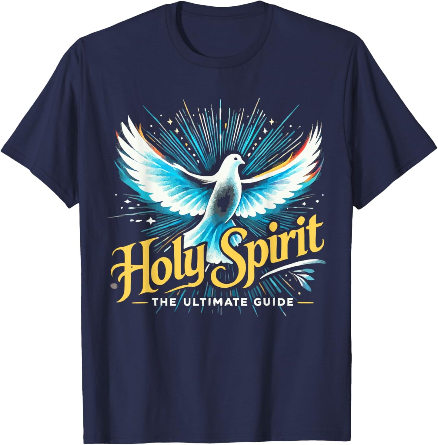 Holy Spirit I Love Jesus Christ Catholic Christian Faith T-Shirt - T-Shirt | Navy