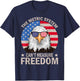 The Metric System Can't Measure Freedom Eagle 4th Of July Women Men T-Shirt - T-Shirt | Navy