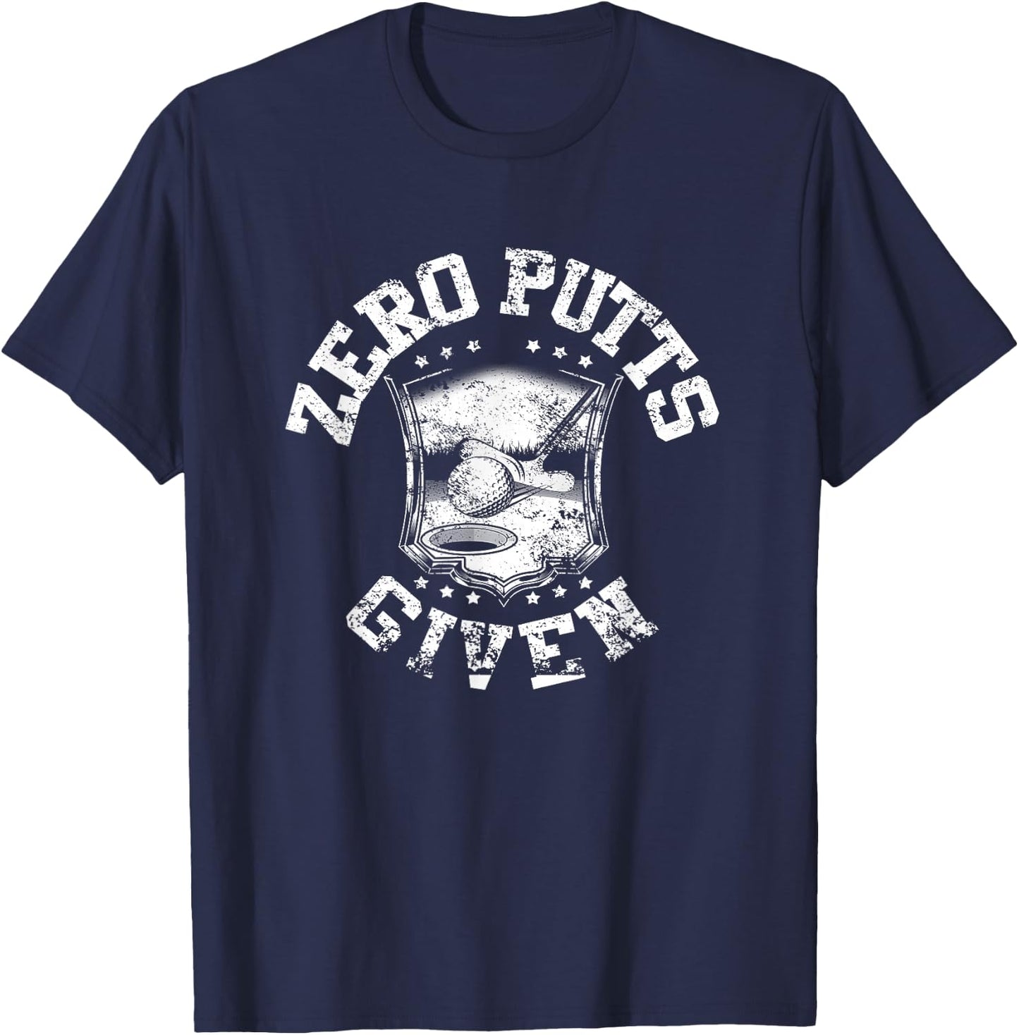 Zero putts given funny golf T-Shirt - T-Shirt | Navy