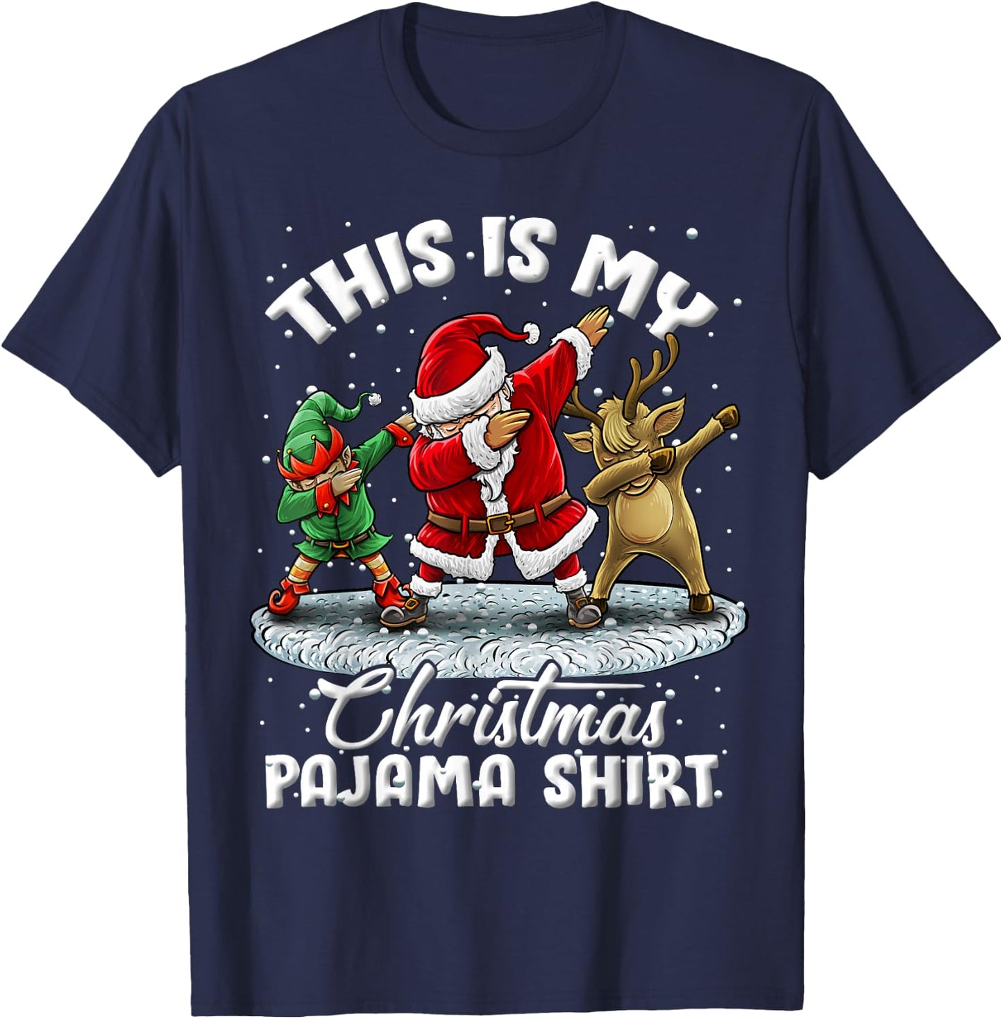 This is My Christmas Pajama Dabbing Santa Elf Pajamas T-Shirt - T-Shirt | Navy
