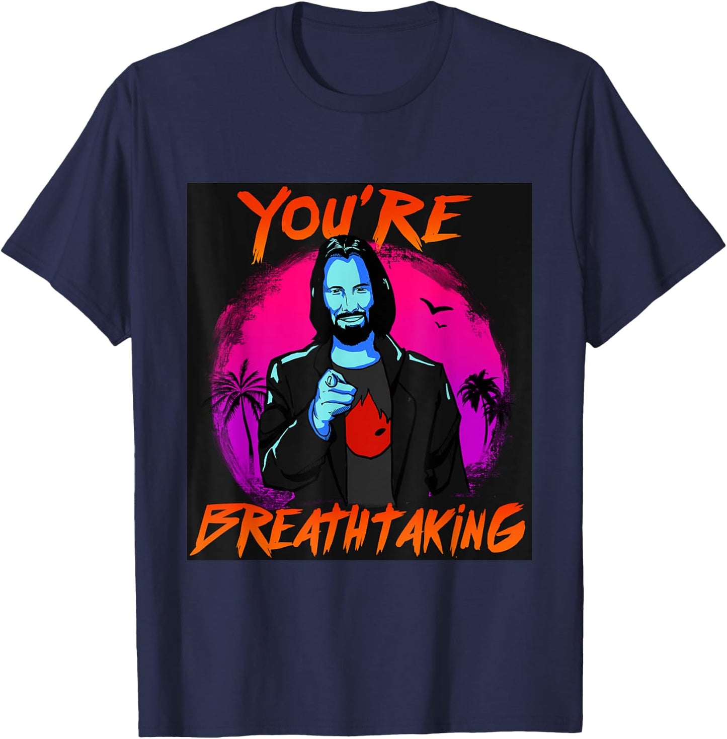 You're Breathtaking T-Shirt - T-Shirt | Navy