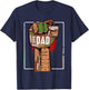 Black Dad African American Melanin Pride Black History Month T-Shirt - T-Shirt | Navy