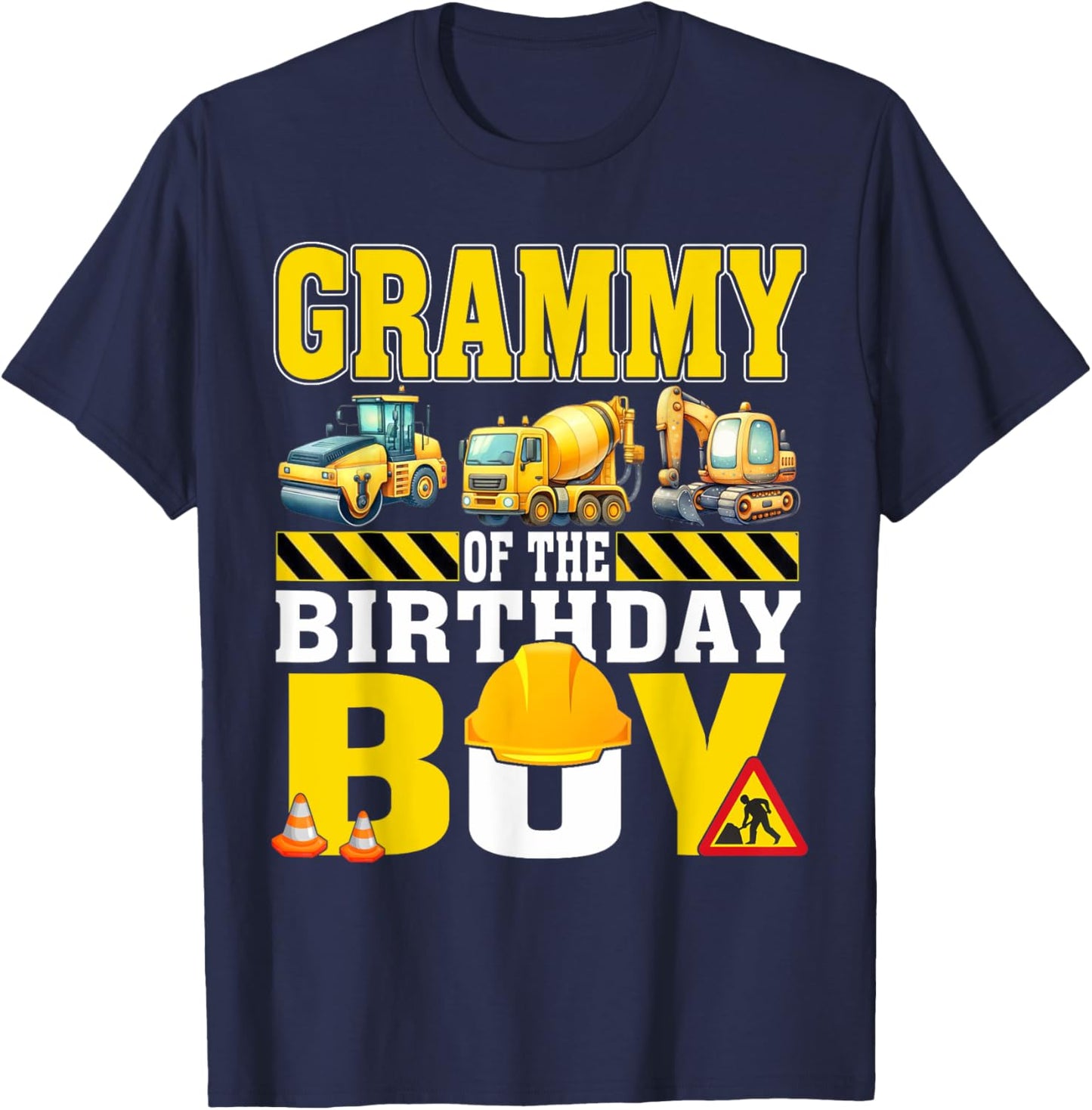 Grammy Of The Birthday Boy Construction Worker Birthday T-Shirt - T-Shirt | Navy