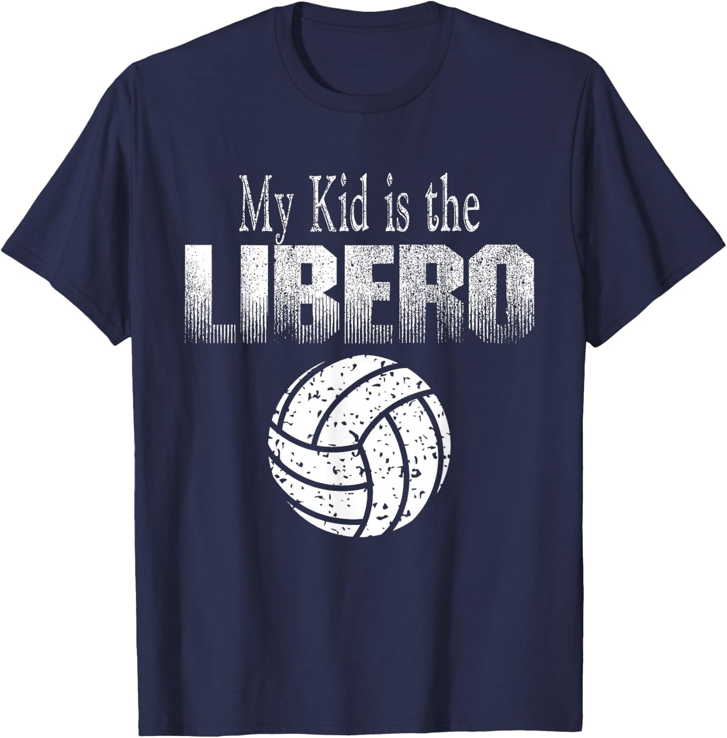 Volleyball Libero Mom or Dad T-Shirt - T-Shirt | Navy