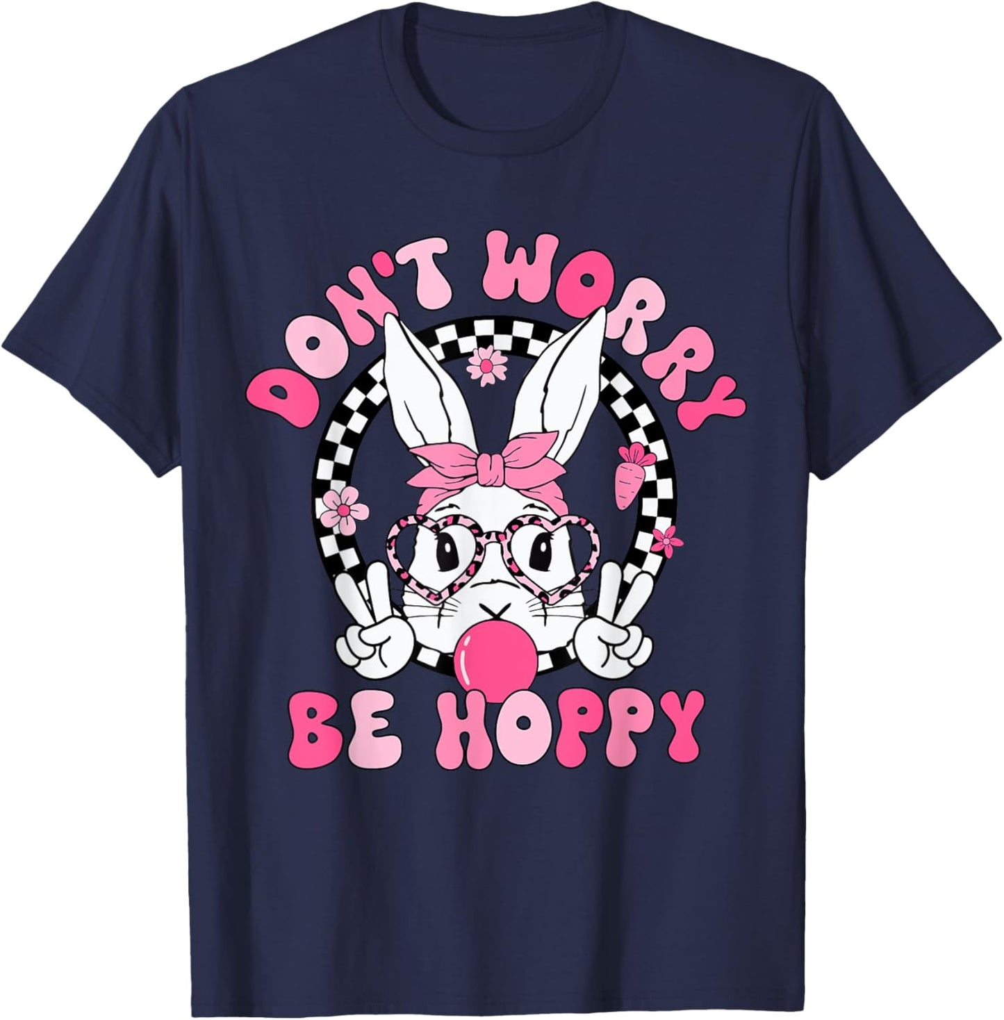 Happy Easter Groovy Bunny Face Don't Worry Be Hoppy Women T-Shirt - T-Shirt | Navy
