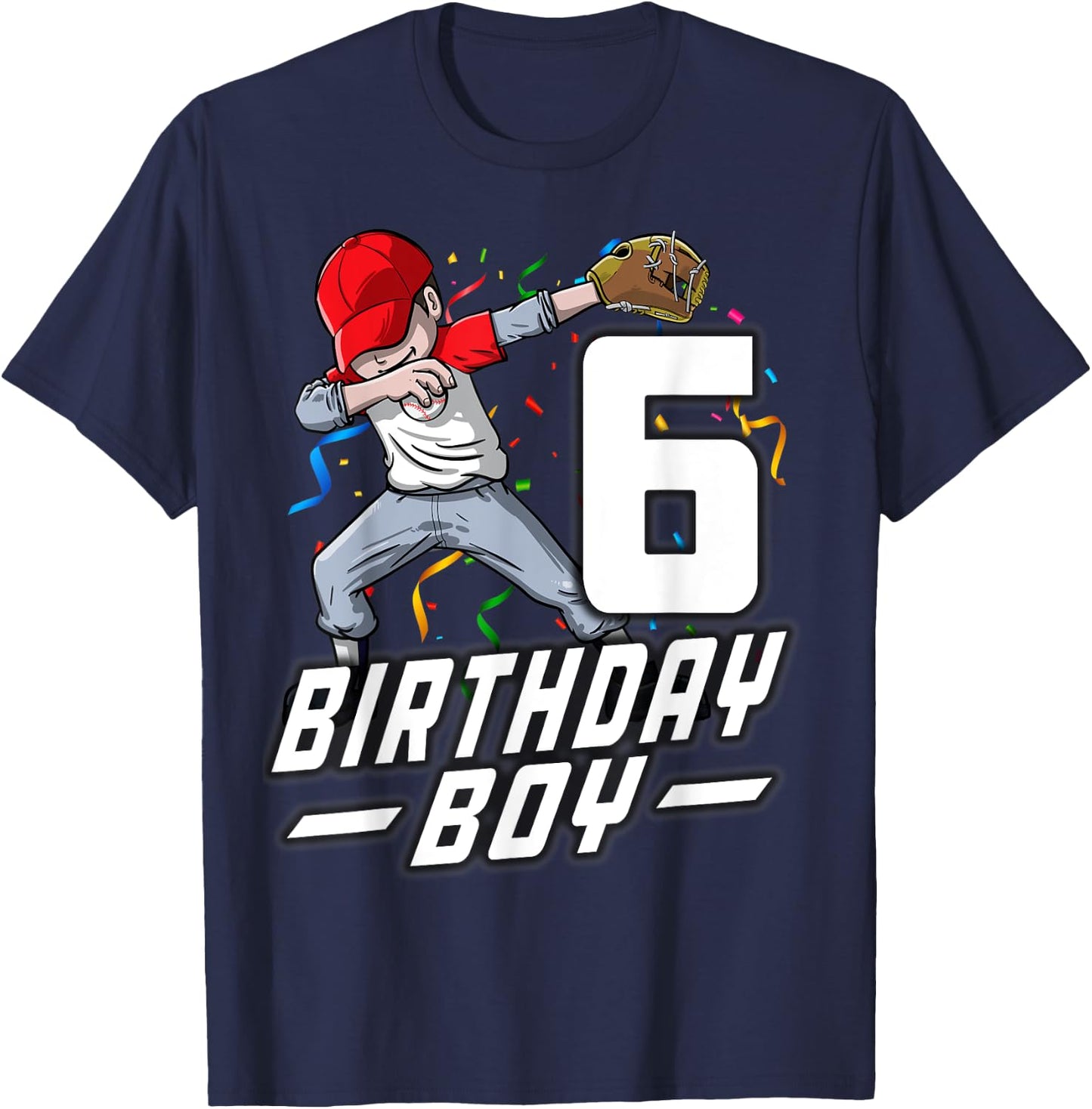 6 Year Old Kids Boys 6th Birthday Baseball Dabbing Gift T-Shirt - T-Shirt | Navy