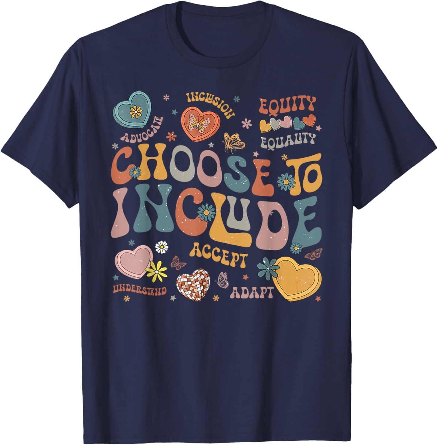 Choose to Include Inclusion Matters Autism Awareness Teacher Men Women Girls Kids T-Shirt - T-Shirt | Navy