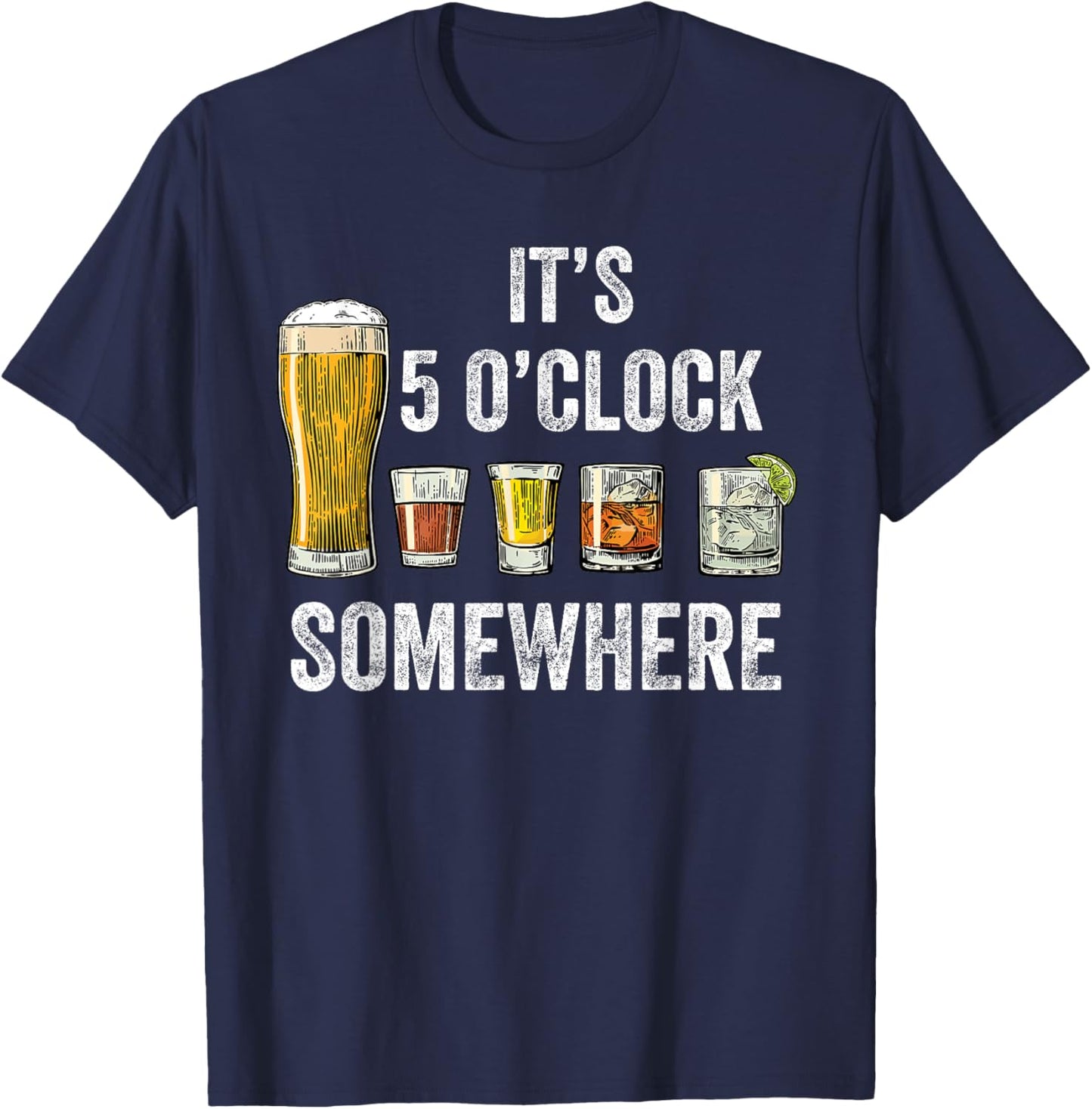 It's 5 O'clock Somewhere Vintage Funny Beer Drinking T-Shirt - T-Shirt | Navy